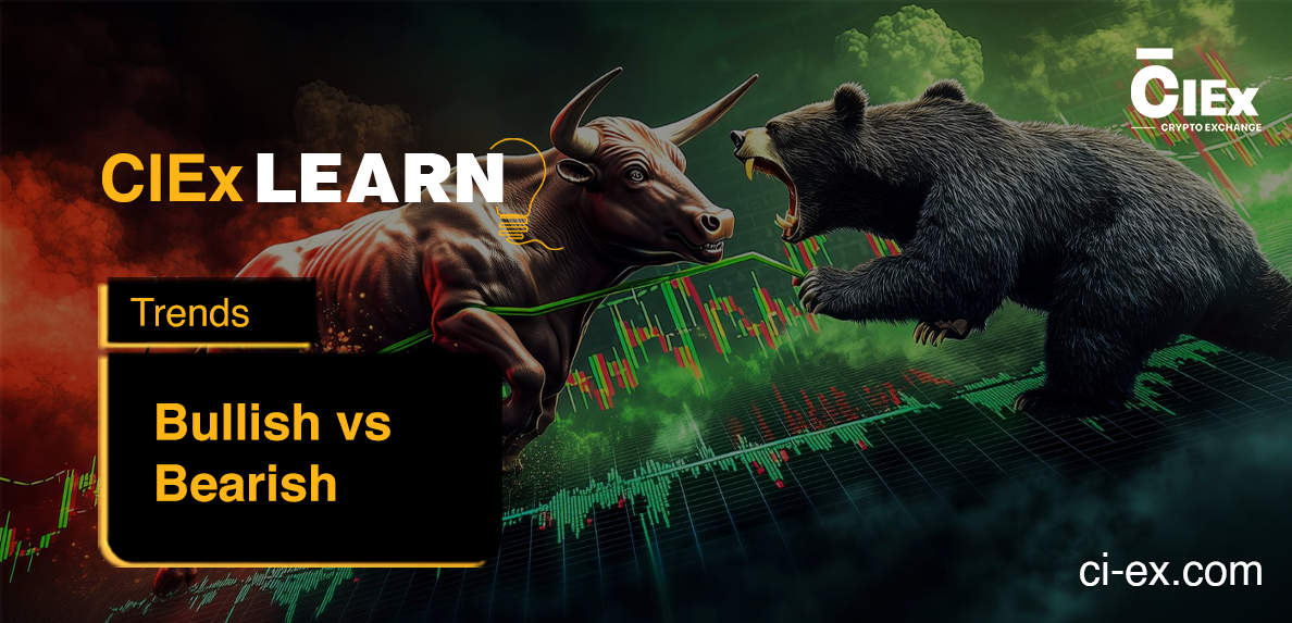 Trends — Bullish vs. Bearish